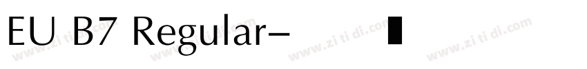 EU B7 Regular字体转换